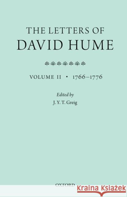 The Letters of David Hume: Volume 2 Greig, J. y. T. 9780199693252 0