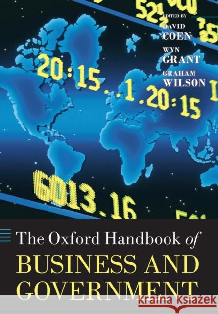 Oxford Handbook of Business and Government Coen, David 9780199693740