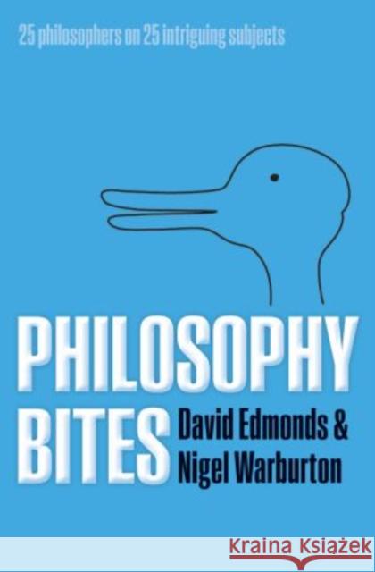 Philosophy Bites David Edmonds 9780199694662 Oxford University Press