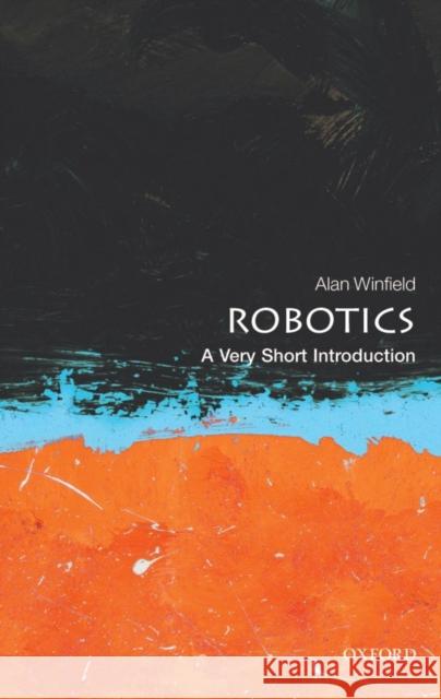 Robotics: A Very Short Introduction Alan Winfield 9780199695980 Oxford University Press