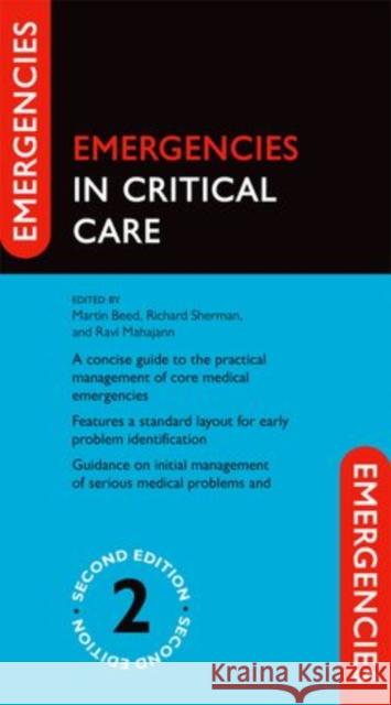 Emergencies in Critical Care Martin Beed 9780199696277 0