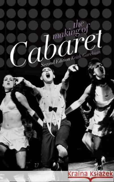 The Making of Cabaret  Garebian 9780199732494 0