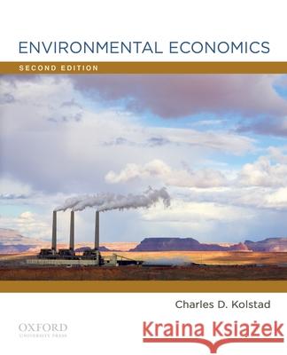 Environmental Economics Charles D. Kolstad 9780199732647