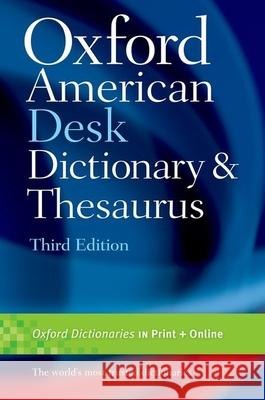 Oxford American Desk Dictionary & Thesaurus Oxford 9780199739271 Oxford University Press Inc