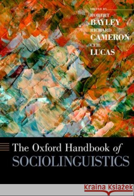 Oxford Handbook of Sociolinguistics Bayley, Robert 9780199744084