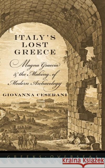 Italys Lost Greece Gro C Ceserani, Giovanna 9780199744275 0