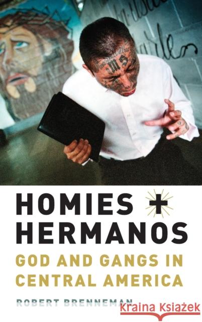 Homies and Hermanos Brenneman 9780199753840