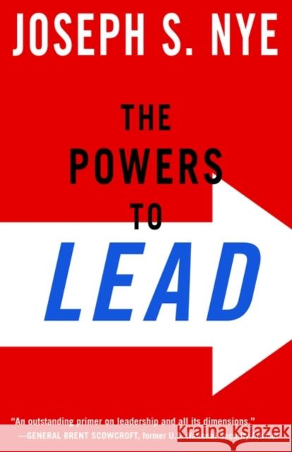 The Powers to Lead Joseph Nye 9780199754137 0