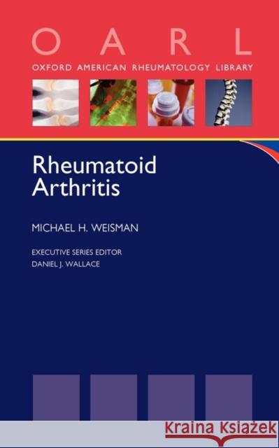 Rheumatoid Arthritis  Weisman 9780199754212 0