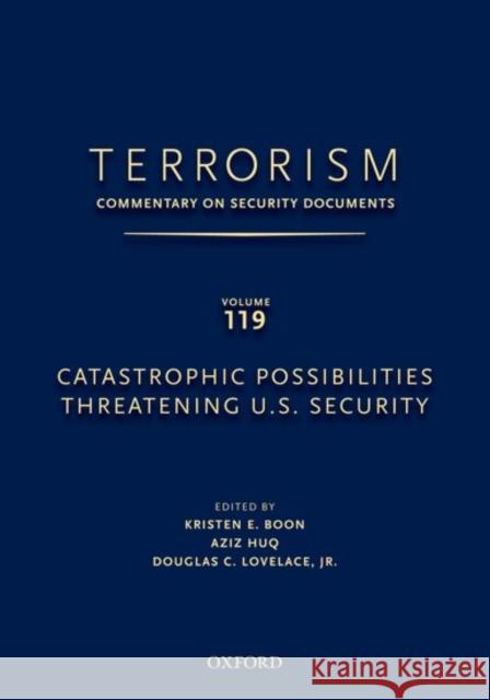 Terrorism: Commentary on Security Documents Volume 119 Oceana 9780199758272 Oxford University Press