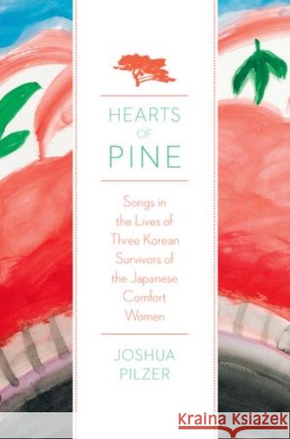 Hearts of Pine Pilzer 9780199759569 Oxford University Press, USA