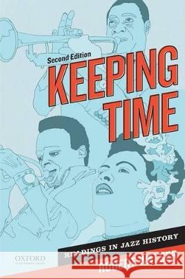 Keeping Time: Readings in Jazz History Robert Walser 9780199765775