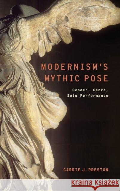 Modernism's Mythic Pose Preston 9780199766260