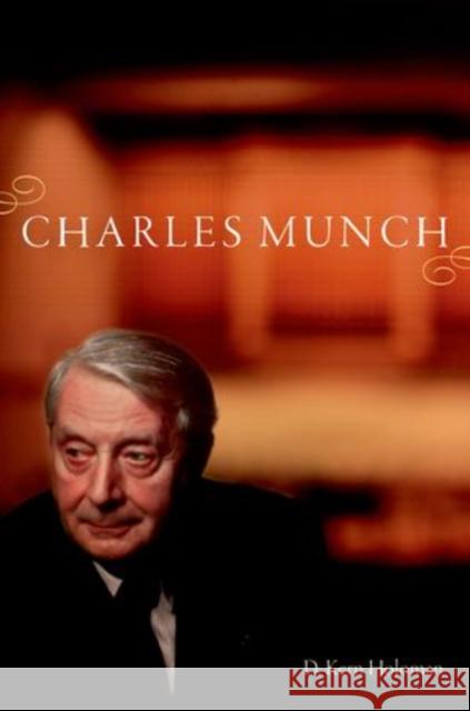 Charles Munch D Kern Holoman 9780199772704 0