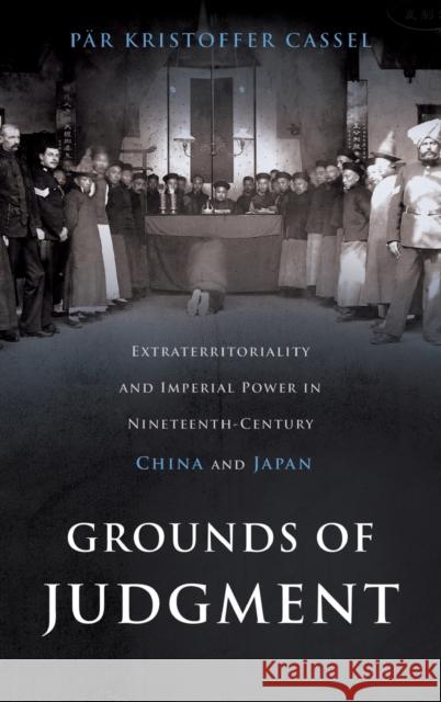 Grounds of Judgment Osih C Cassel, Pär Kristoffer 9780199792054 Oxford University Press, USA