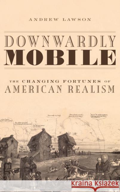 Downwardly Mobile Lawson, Andrew 9780199828050