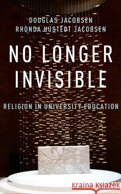 No Longer Invisible Jacobsen, Rhonda Hustedt 9780199844739 Oxford University Press, USA