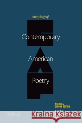 Anthology of Contemporary American Poetry, Volume 2 Cary Nelson 9780199920730 Oxford University Press, USA