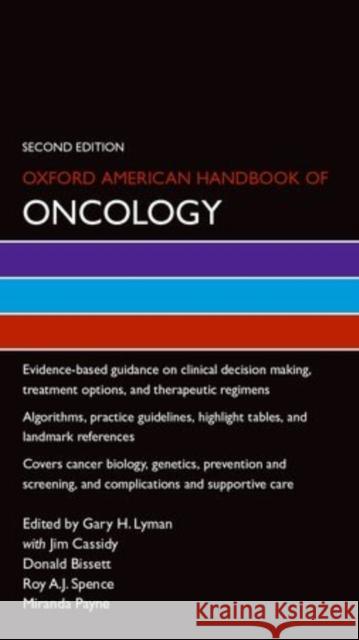 Oxford American Handbook of Oncology Gary H. Lyman 9780199922789 Oxford University Press, USA