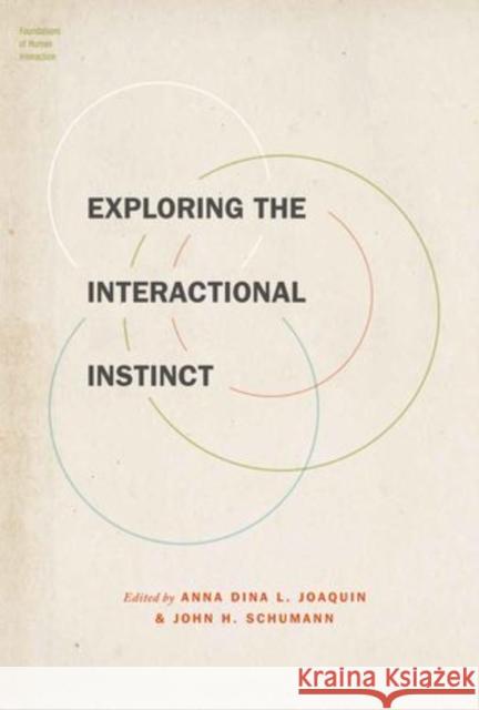 Exploring the Interactional Instinct Anna Dina L. Joaquin 9780199927005