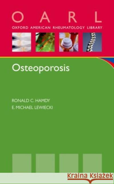 Osteoporosis Ronald C Hamdy 9780199927708 0