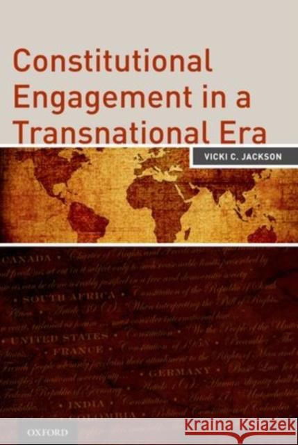 Constitutional Engagement in a Transnational Era Vicki Jackson 9780199934690