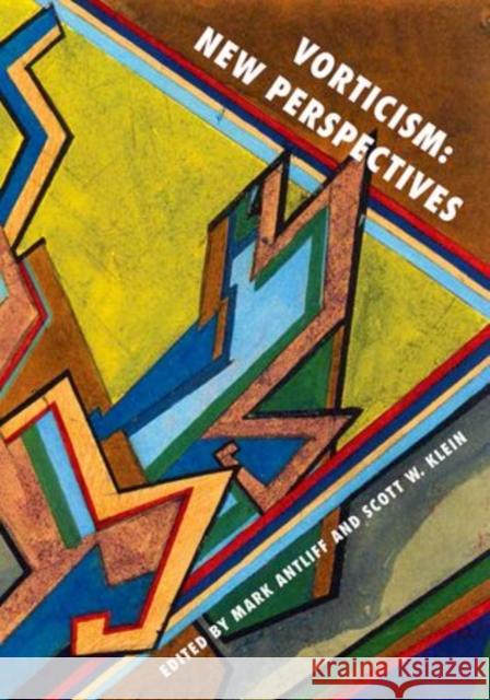 Vorticism: New Perspectives Antliff, Mark 9780199937660 Oxford University Press