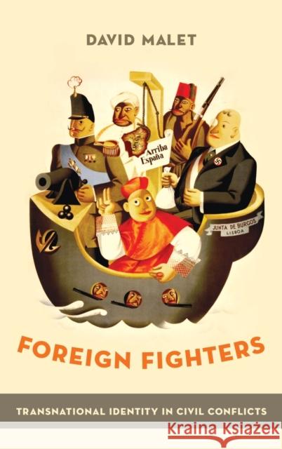 Foreign Fighters Malet, David 9780199939459 Oxford University Press