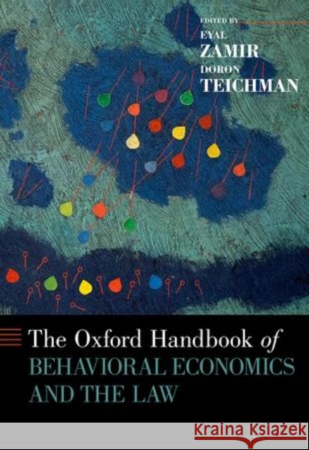 Oxford Handbook of Behavioral Economics and the Law Zamir, Eyal 9780199945474