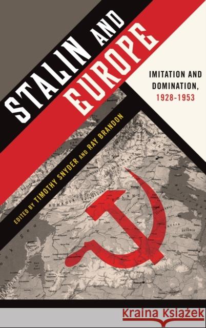 Stalin and Europe Snyder 9780199945566 Oxford University Press, USA