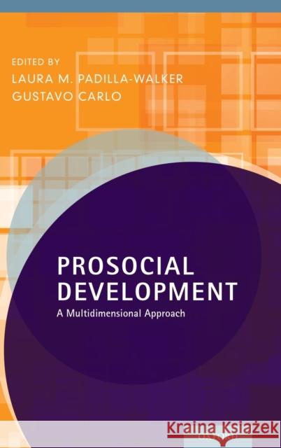 Prosocial Development Padilla-Walker 9780199964772