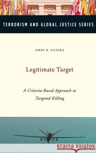 Legitimate Target Guiora 9780199969739 Oxford University Press