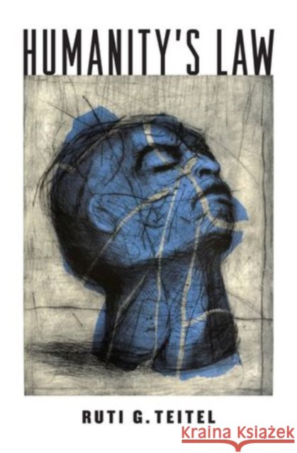 Humanity's Law Ruti Teitel 9780199975464