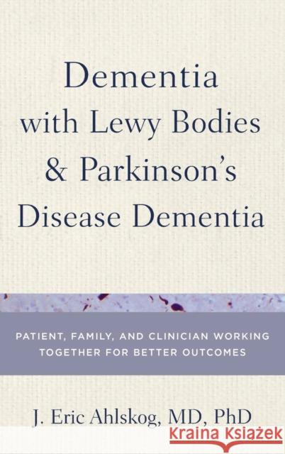 Dementia in Lewy Body C Ahlskog, J. Eric 9780199977567 Oxford University Press, USA