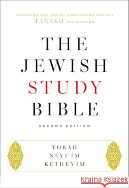 The Jewish Study Bible  9780199978465 Oxford University Press Inc