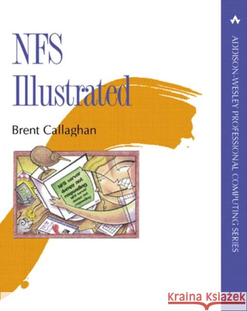 NFS Illustrated Brent Callaghan 9780201325706 Pearson Education (US)