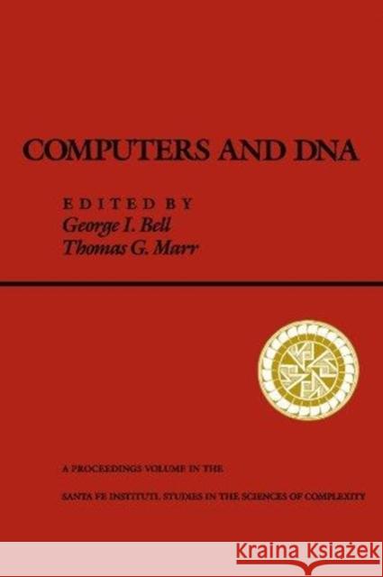 Computers and DNA George I. Bell Thomas Marr 9780201515619 Perseus (for Hbg)