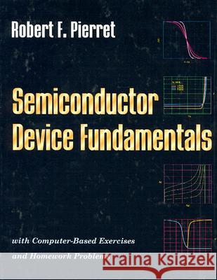Semiconductor Device Fundamentals Robert F. Pierret Katherine Harutunian Ben S. Bernanke 9780201543933 Prentice Hall