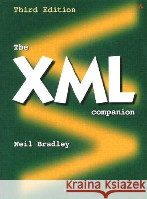 The XML Companion Neil Bradley 9780201770599 Pearson Education Limited