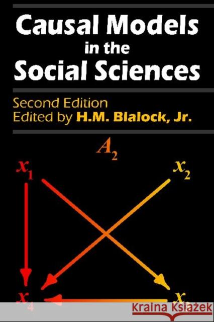Causal Models in the Social Sciences  9780202303147 AldineTransaction