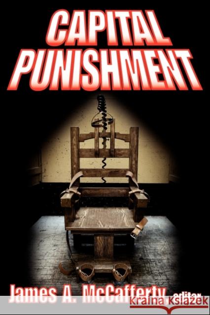 Capital Punishment James McCafferty 9780202363288 Aldine