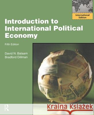 Introduction to International Political Economy: International Edition 5ed David Balaam 9780205008643