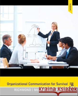 Organizational Communication for Survival Richmond, Virginia 9780205060344 Prentice Hall