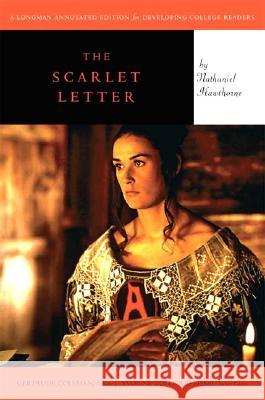 Scarlet Letter, The, Longman Annotated Novel Coleman, Gertrude 9780205532520 Longman Publishing Group