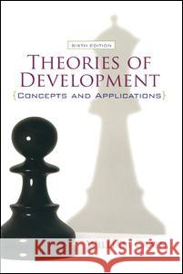 Theories of Development: Concepts and Applications William C. Crain 9780205810468