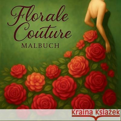 Florale Couture Malbuch Chris Martin 9780206877170 Chris Martin