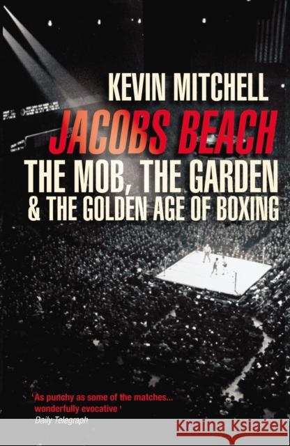 Jacobs Beach Kevin Mitchell 9780224075091