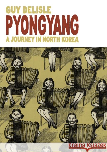 Pyongyang: A Journey in North Korea Guy Delisle 9780224079907 Vintage Publishing