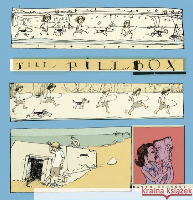 The Pillbox David Hughes 9780224098397