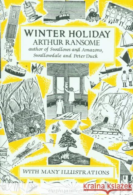 Winter Holiday Arthur Ransome 9780224606349